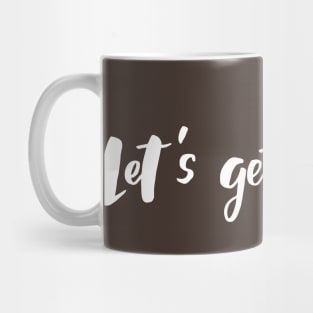 Let's Get Away! Mug